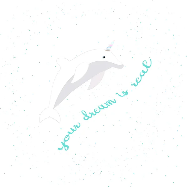Illustrazione Vettoriale Con Cartone Animato Delfino Unicorno Iscrizione Your Dream — Vettoriale Stock