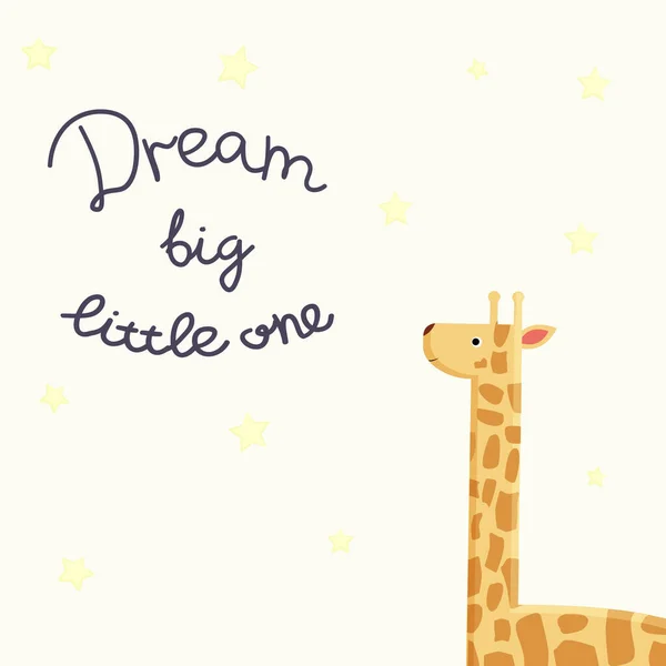 Ilustración Vectorial Con Jirafa Estrellas Inscripción Dream Big Little One — Archivo Imágenes Vectoriales