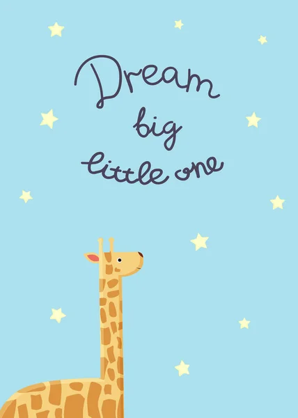 Vector Illustratie Met Giraffe Sterren Inscriptie Dream Big Little One — Stockvector
