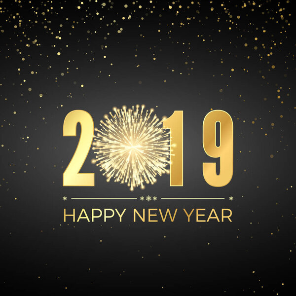 Happy New Year 2019. Greeting card text design. New Years banner with golden numbers and firework. Vector illustration