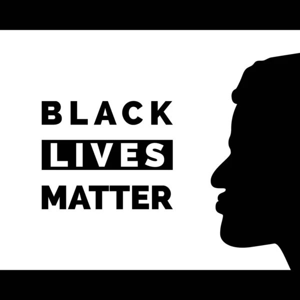 Black Lives Matter Poster Mit Schwarzer Gesichtssilhouette Menschlichkeit Als Soziale — Stockvektor