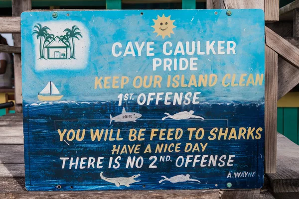 Caye Caulker Belize March 2016 Painted Slogan Promoting Cleanliness Caye — Stock Photo, Image
