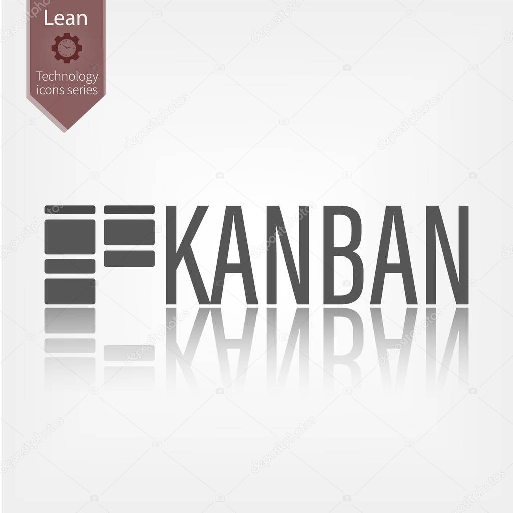 Kanban word vector illustration. Lean manufacturing tool icon