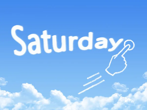Cloud Shaped Saturday Message — Stock Photo, Image