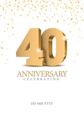 Yıldönümü 40. Altın 3d numaraları. Poster şablonu kutlayan için 50 yıldönümü olay parti. Vektör çizim