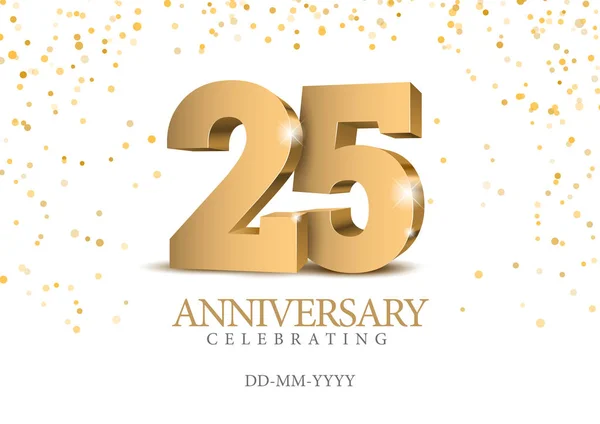Yıldönümü 25. Altın 3d numaraları. Poster şablonu için kutlayan 25 yıldönümü olay parti. Vektör çizim