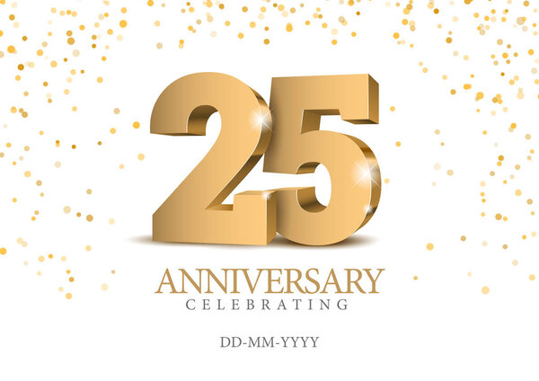 Юбилей 25. Золотые 3d номера. Шаблон плаката для празднования 25-летия вечеринки. Векторная иллюстрация
