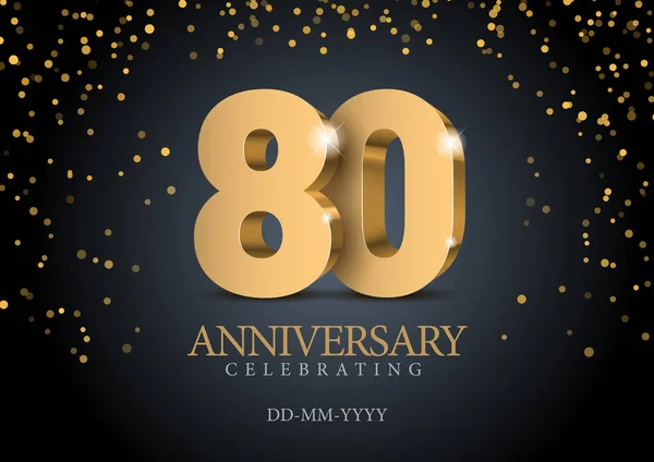 Výročí 80. Zlatá 3D čísla. — Stockový vektor