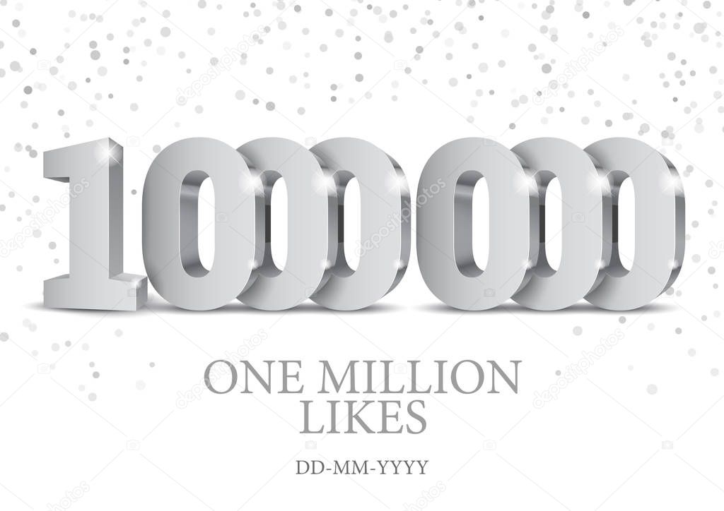 Anniversary or event 1000000. silver 3d numbers. Poster template for Celebrating 1000000th likes or folovers or subscribers event party. Vector illustration