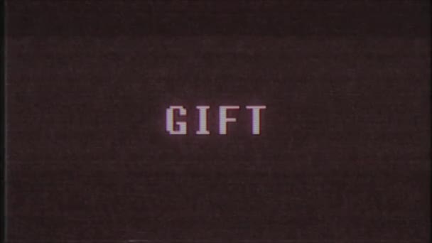 rétro jeu vidéo CADEAU mot texte ordinateur tv glitch interférence bruit écran animation boucle transparente Nouvelle qualité universel vintage mouvement dynamique animé fond coloré joyeux vidéo m 