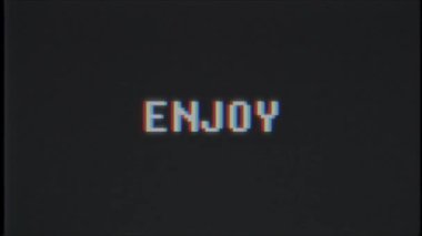 Retro videogame Enjoy kelime metin bilgisayar tv arıza parazit gürültü ekran animasyon sorunsuz döngü yeni kalite evrensel vintage hareket dinamik animasyonlu arka plan renkli neşeli video m