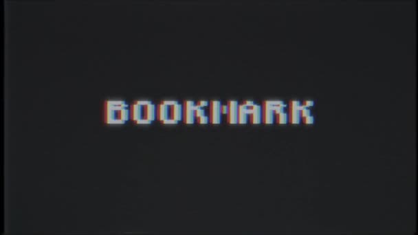 rétro jeu vidéo BOOKMARK mot texte ordinateur tv glitch interférence bruit écran animation boucle transparente Nouvelle qualité universel vintage mouvement dynamique animé fond coloré joyeux vidéo m 