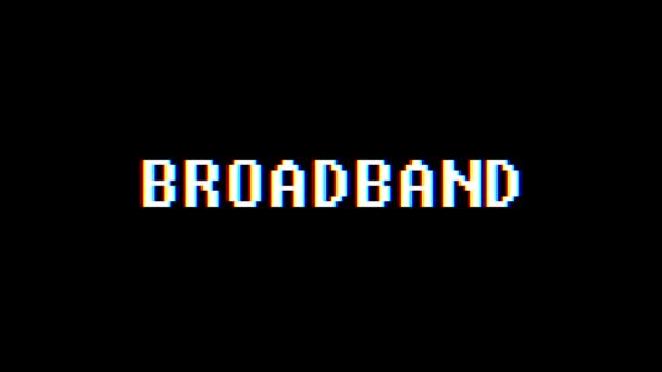 Retro videogame BROADBAND word text computer tv glitch interference noise screen animation seamless loop New quality universal vintage motion dynamic animated background colorful joyful video m — Stock Video