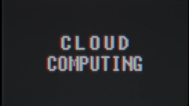 Retro videojáték Cloud Computing szó szöveg számítógép tv fénylik zavaró zaj képernyő animáció varrat nélküli hurok új minőségű univerzális évjárat-motion dinamikus animációs háttér színes örömteli videóinak m — Stock videók