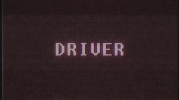 Retro videogame DRIVER word text computer tv glitch interference noise screen animation seamless loop New quality universal vintage motion dynamic animated background colorful joyful video m — Stock Video