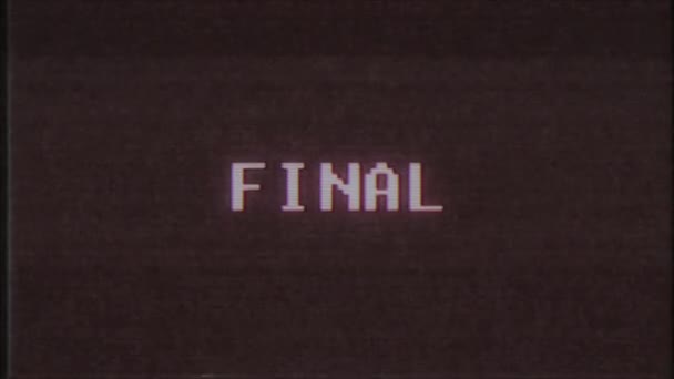 rétro jeu vidéo FINAL mot ordinateur tv glitch interférence bruit écran animation boucle transparente Nouvelle qualité universel vintage mouvement dynamique animé fond coloré joyeux vidéo m 