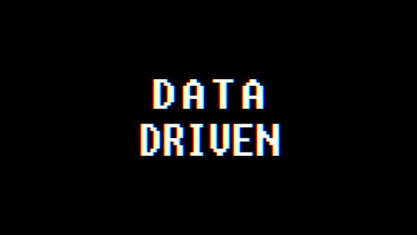 Rétro jeu vidéo DATA DRIVEN mot texte ordinateur tv glitch interférence bruit écran animation boucle transparente Nouvelle qualité universelle vintage mouvement dynamique animé fond coloré joyeux vidéo m — Video