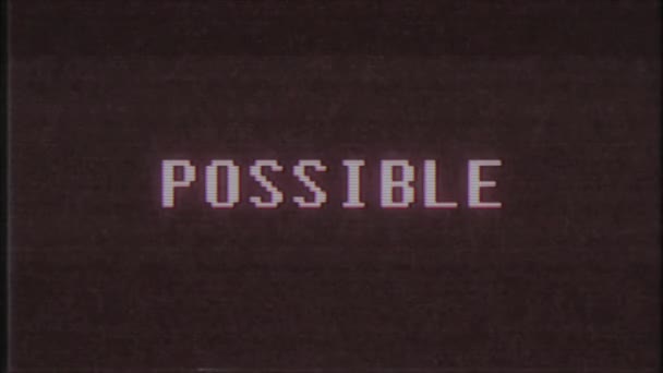 Retro videogame POSSIBLE palavra texto computador tv falha interferência ruído tela animação sem costura loop Nova qualidade universal vintage movimento dinâmico animado fundo colorido alegre vídeo m — Vídeo de Stock