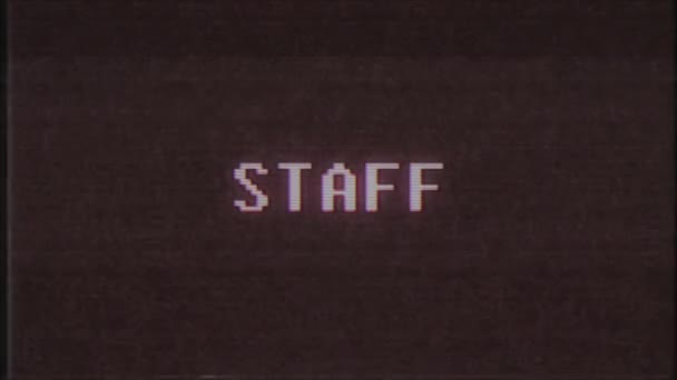 Retro videojuego STAFF palabra texto ordenador tv glitch interferencia ruido pantalla animación lazo sin costuras nueva calidad universal vintage movimiento dinámico animado fondo colorido alegre vídeo m — Vídeos de Stock