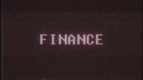 rétro jeu vidéo FINANCE mot texte ordinateur tv glitch interférence bruit écran animation boucle transparente Nouvelle qualité universel vintage mouvement dynamique animé fond coloré joyeux vidéo m 