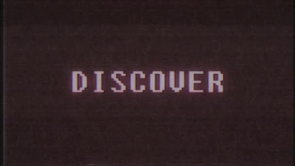 rétro jeu vidéo DÉCOUVRIR texte ordinateur tv glitch interférence bruit écran animation boucle transparente Nouvelle qualité universel vintage mouvement dynamique animé fond coloré joyeux vidéo m 