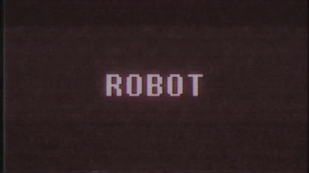rétro jeu vidéo ROBOT mot texte ordinateur tv glitch interférence bruit écran animation boucle transparente Nouvelle qualité universel vintage mouvement dynamique animé fond coloré joyeux vidéo m 