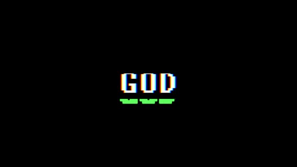 Retro videogame GOD word text computer tv glitch interference noise screen animation seamless loop New quality universal vintage motion dynamic animated background colorful joyful video m — Stock Video