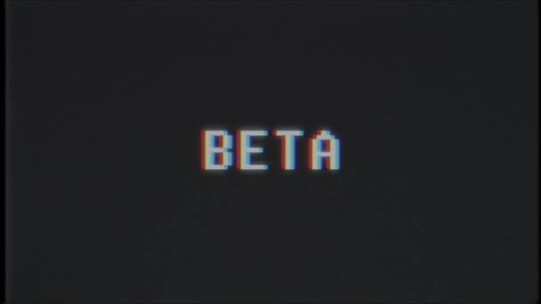 Retro videogame BETA word text computer tv glitch interference noise screen animation seamless loop New quality universal vintage motion dynamic animated background colorful joyful video m — Stock Video