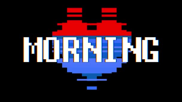 Pixel heart MORNING word text glitch interference screen seamless loop animation background new dynamic retro vintage joyful colorful video footage — Stock Video