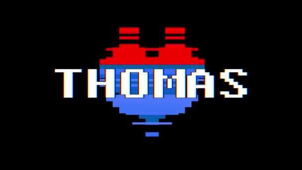 Pixel hart Thomas woord glitch interferentie scherm naadloze loops tekstanimatie achtergrond nieuwe dynamische retro vintage vrolijke kleurrijke videobeelden — Stockvideo