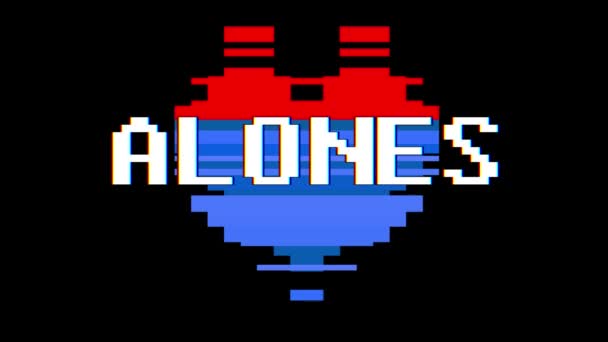 Pixel corazón ALONES palabra texto glitch interferencia pantalla sin costuras bucle animación fondo nuevo dinámico retro vintage alegre colorido vídeo metraje — Vídeo de stock