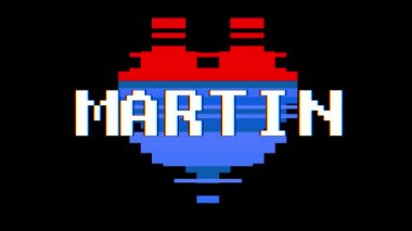 piksel kalp Martin kelime metin aksaklık girişim ekran sorunsuz döngü animasyon arka plan yeni dinamik retro vintage neşeli renkli video görüntüleri
