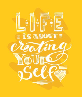 Hayattır kendini - el çizilmiş doodle yazı poster oluşturma hakkında