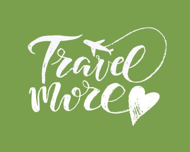 Elle çizilmiş doodle poster - daha fazla sevgi seyahat, seyahat yazı seyahat gidelim