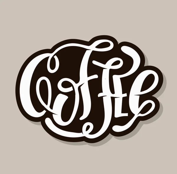 Caffè Sempre Una Buona Idea Poster Banner Lettering Disegnato Mano — Vettoriale Stock