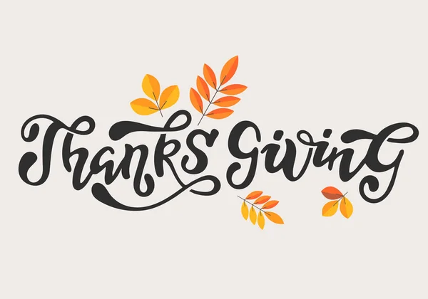 Hand Getrokken Thanksgiving Typografie Poster Viering Citeer Happy Thanksgiving Getextureerde — Stockvector