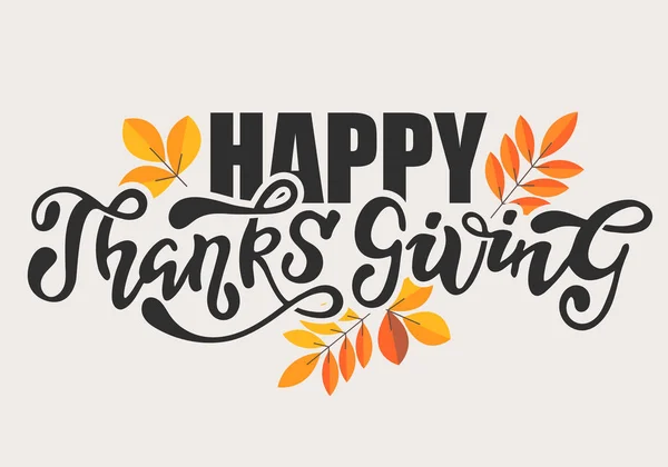 Hand Getrokken Thanksgiving Typografie Poster Viering Citeer Happy Thanksgiving Getextureerde — Stockvector