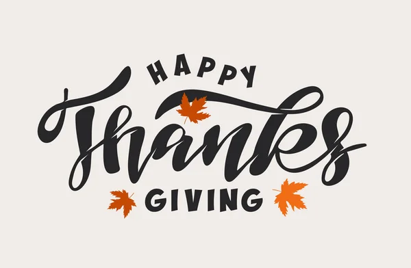 Hand Getrokken Thanksgiving Typografie Poster Viering Citeer Happy Thanksgiving Getextureerde — Stockvector