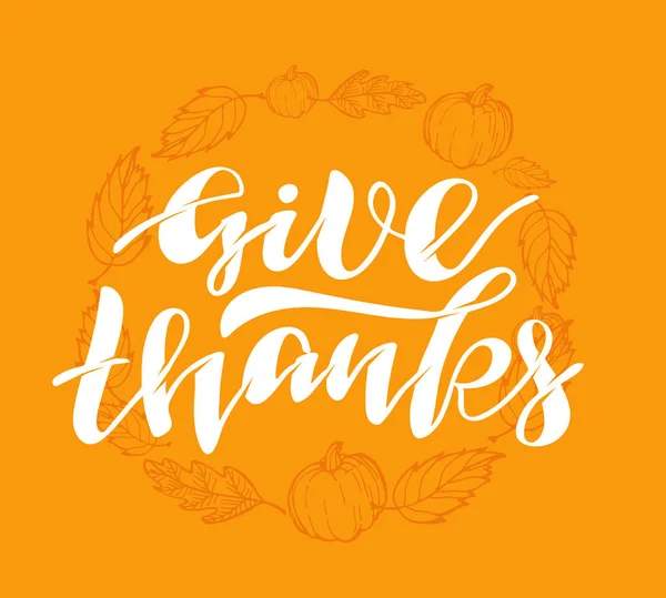 Geven Bedankt Happy Thanksgiving Day Cute Hand Getrokken Doodle Belettering — Stockvector