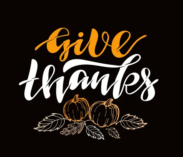 Give Thanks Happy Thanksgiving Day Cute Hand Drawn Doodle Lettering — Stock Vector
