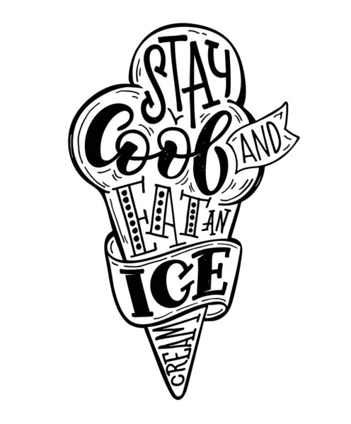 暑い夏と冷たいアイスクリームについてのポスターを手紙 アイスクリームのラベル モチベーションレタリング引用 ポスター バナー アート Tシャツデザインのテンプレートデザイン — ストックベクタ