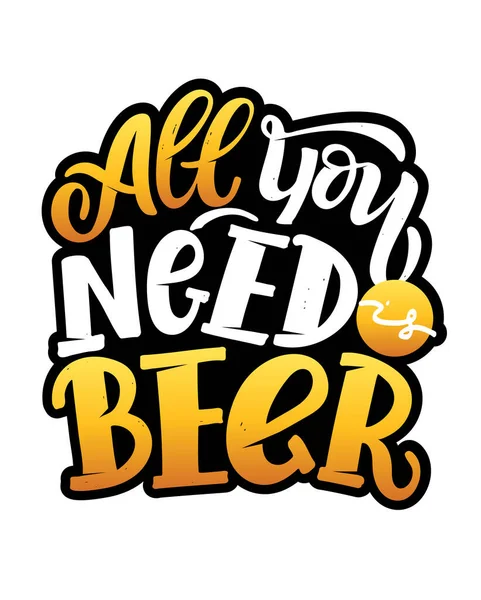 Tudo Que Você Precisa Cerveja Bonito Mão Desenhada Doodle Lettering — Vetor de Stock