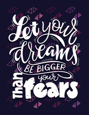 Motivasyon el çizimi, alıntı posteri. Pankart, kartpostal, tişört tasarımı için harf şablonları. 