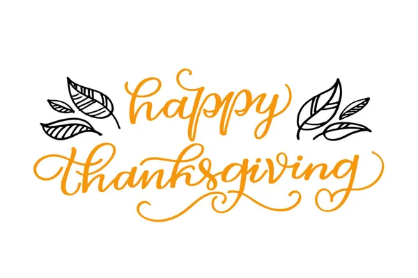 Fijne Thanksgiving Dag Bedankt Leuke Belettering Poster Bladeren Herfst Herfst — Stockvector