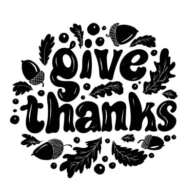 Şükran Günü 'n kutlu olsun. Minnettar ol. Sevimli ol. Tişört izi, kupa, çanta için. % 100 elle çizilmiş vektör