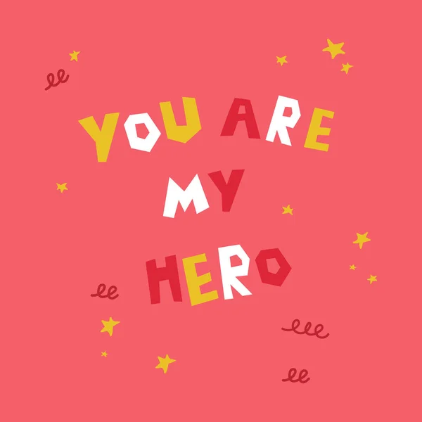 You Hero Text Motivation Poster Pink Background Ilustración Vectorial Plana — Vector de stock