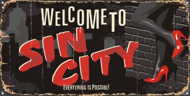 Vintage tin city sign. Underground passion poster. Sin city mark. Welcome to. Retro souvenirs or postcard templates on rust background. clipart