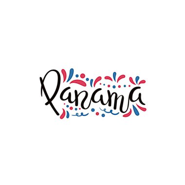 Hand written calligraphic lettering quote Panama with decorative elements in flag colors isolated on white background, vector, illustration, Design concept for independence day banner clipart