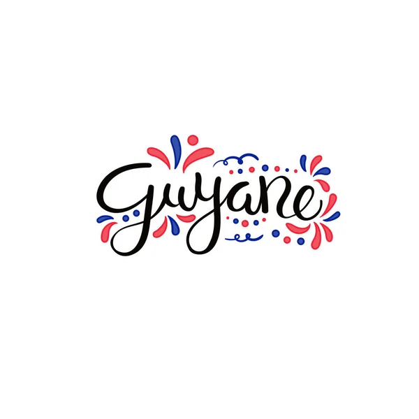 Kutipan Tulisan Tangan Huruf Kaligrafi Guyana Prancis Dalam Bahasa Prancis - Stok Vektor