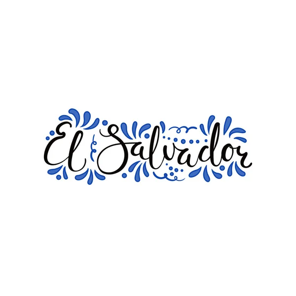 Handgeschriebene Kalligrafische Schrift Zitat Salvador Mit Dekorativen Elementen Flaggenfarben Isoliert — Stockvektor